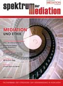 Spektrum der Mediation No. 32: Mediation und Ethik